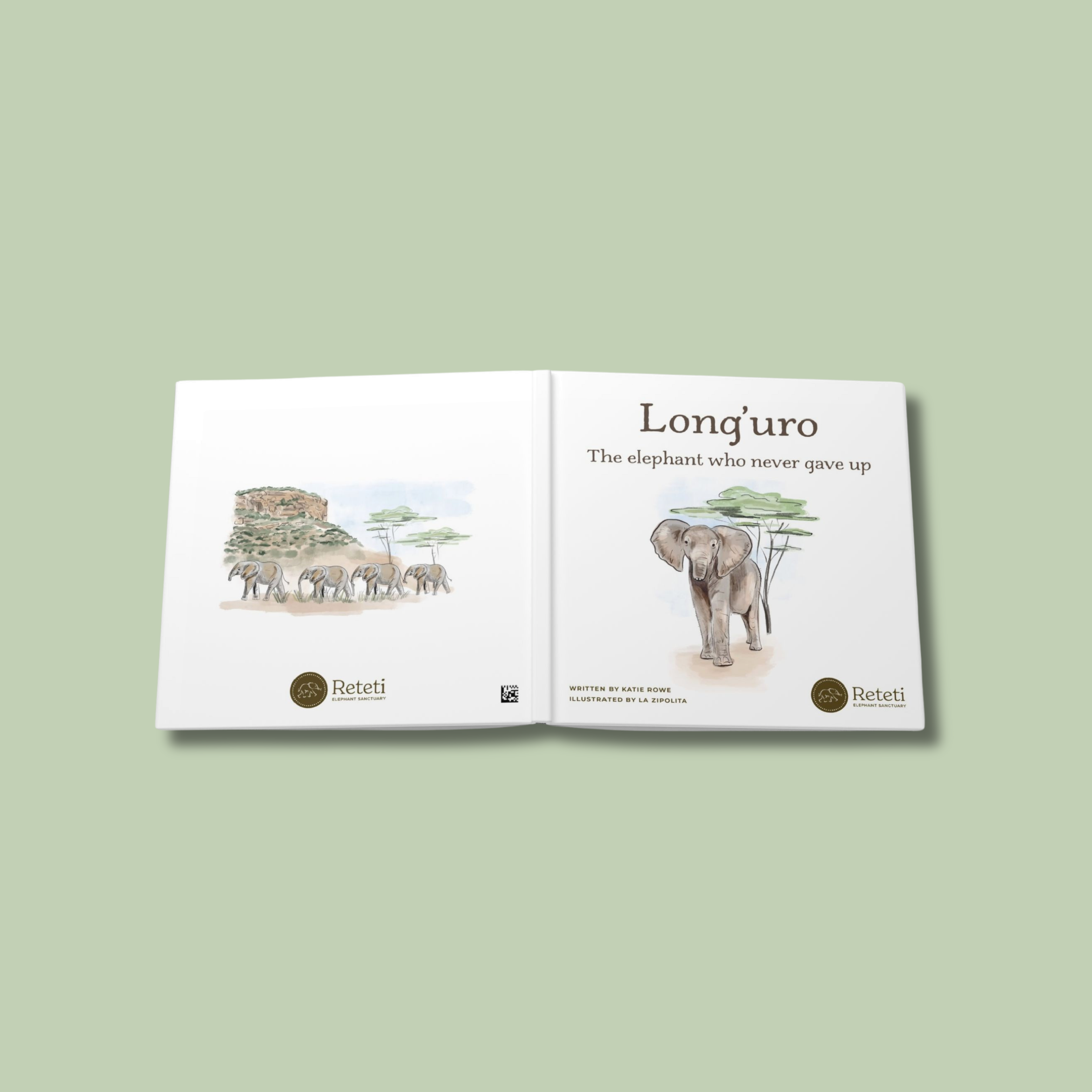 "Long'uro. The elephant who never gave up." Written by Katie Rowe